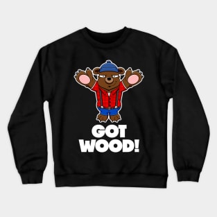 I won't eat you! - Got wood Crewneck Sweatshirt